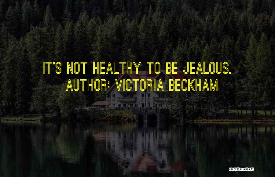 Victoria Beckham Quotes 1662112