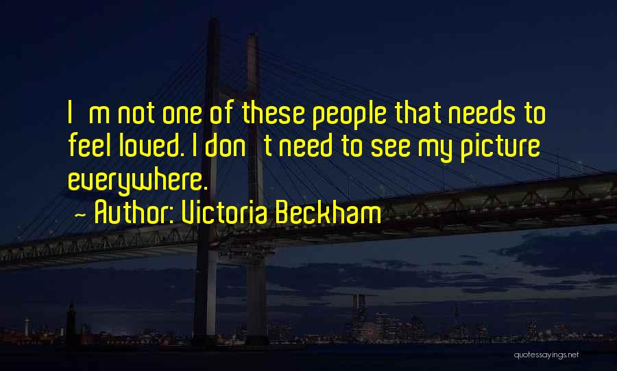 Victoria Beckham Quotes 174230