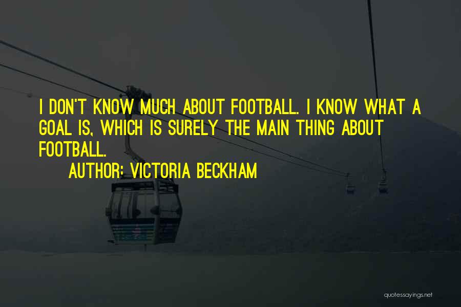 Victoria Beckham Quotes 651178