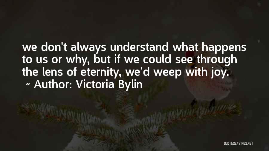 Victoria Bylin Quotes 1887585