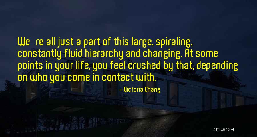 Victoria Chang Quotes 1016074