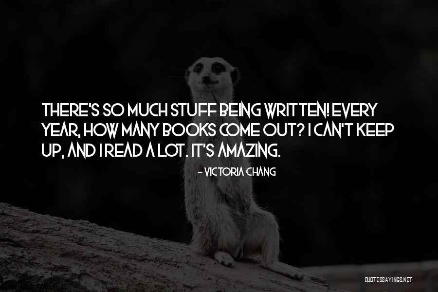 Victoria Chang Quotes 1249497