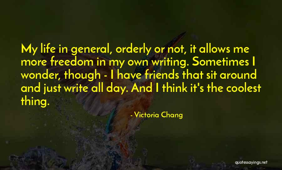 Victoria Chang Quotes 360526