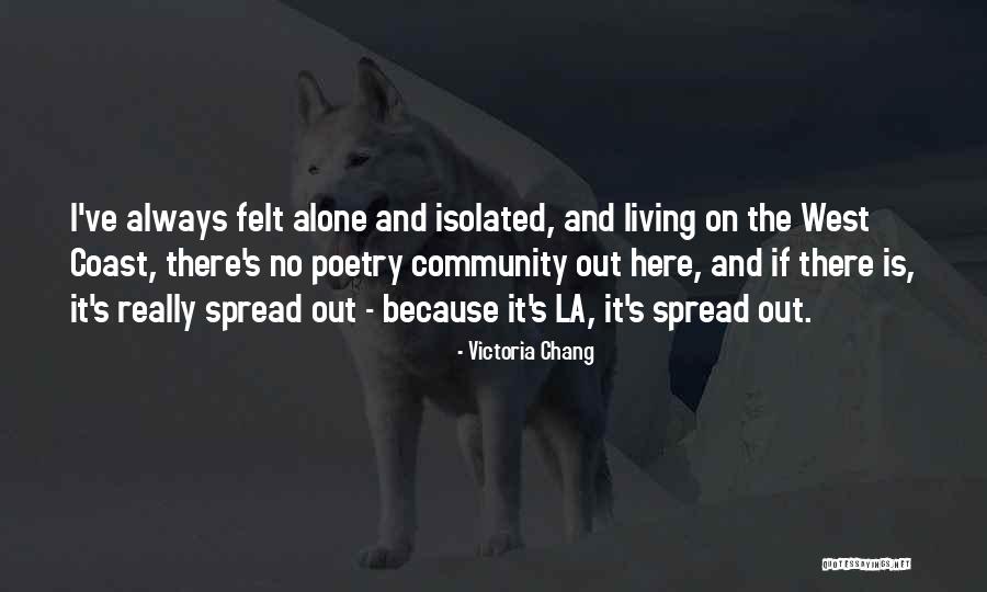 Victoria Chang Quotes 984783