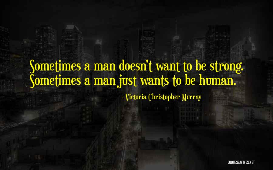 Victoria Christopher Murray Quotes 767807 Victoria Christopher Murray Quotes 767807