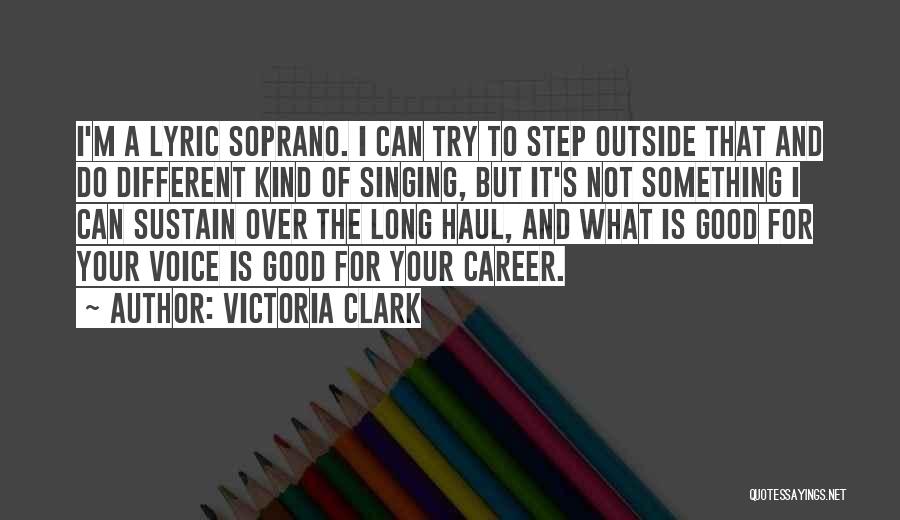 Victoria Clark Quotes 1732698