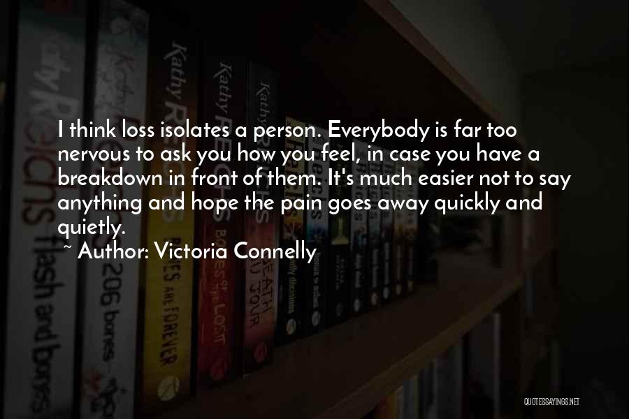 Victoria Connelly Quotes 1129283