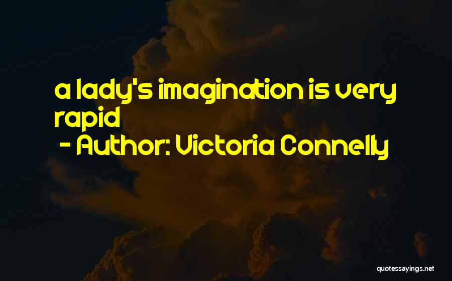 Victoria Connelly Quotes 699742