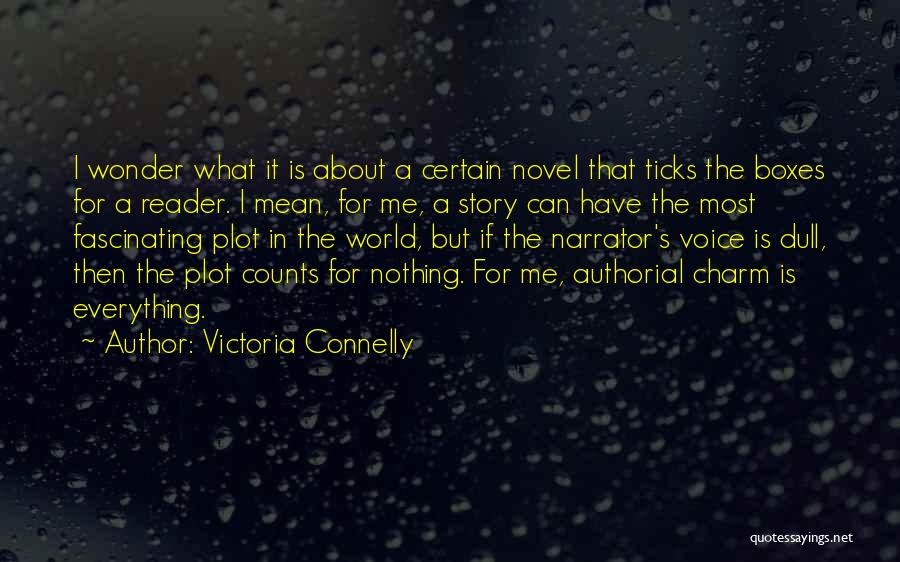 Victoria Connelly Quotes 796064