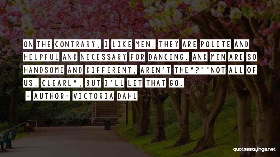 Victoria Dahl Quotes 1403436