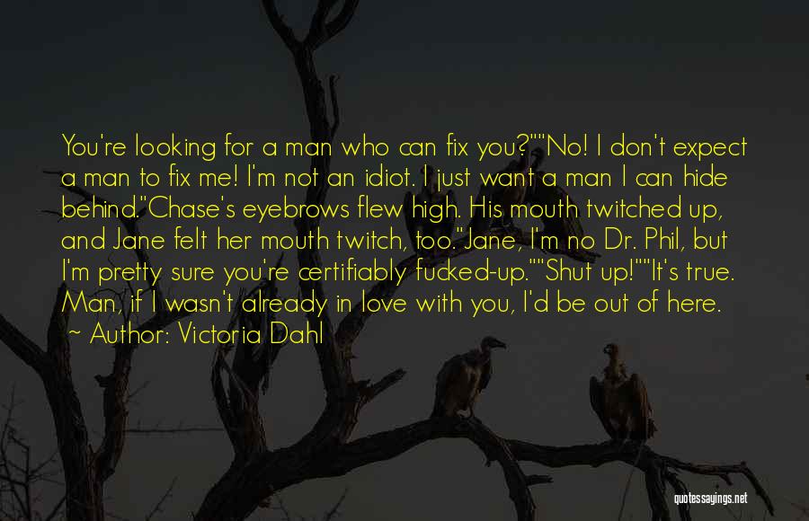 Victoria Dahl Quotes 1584249