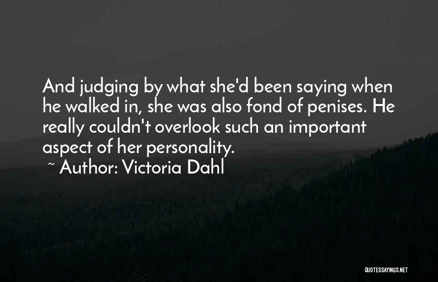 Victoria Dahl Quotes 1903408