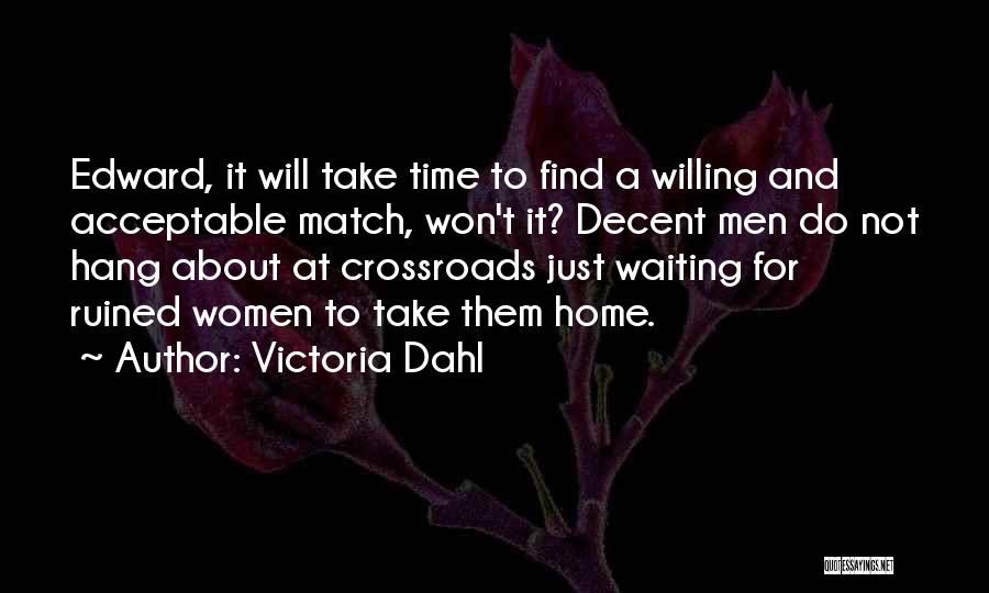 Victoria Dahl Quotes 700028