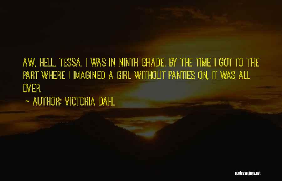 Victoria Dahl Quotes 905159