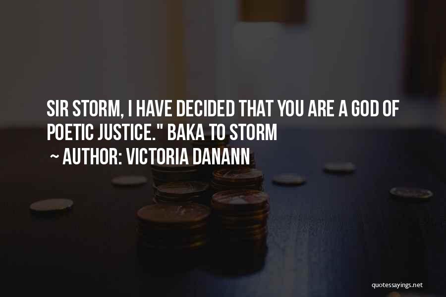 Victoria Danann Quotes 1622605