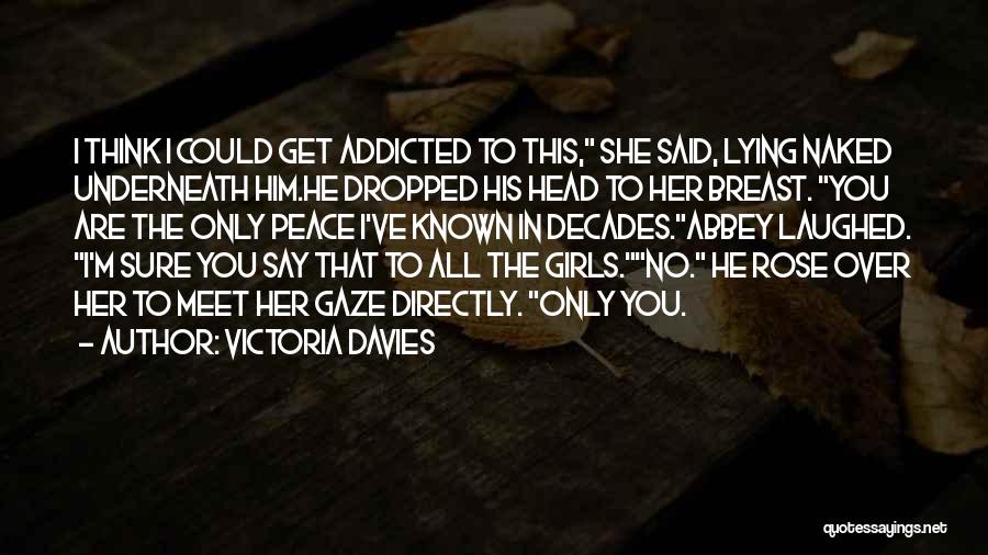 Victoria Davies Quotes 1487405