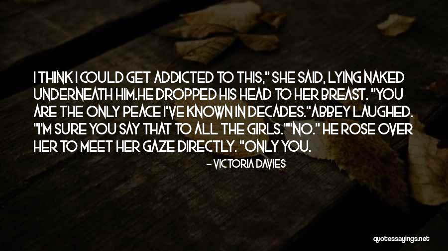 Victoria Davies Quotes 1487405