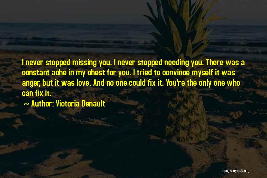 Victoria Denault Quotes 635068