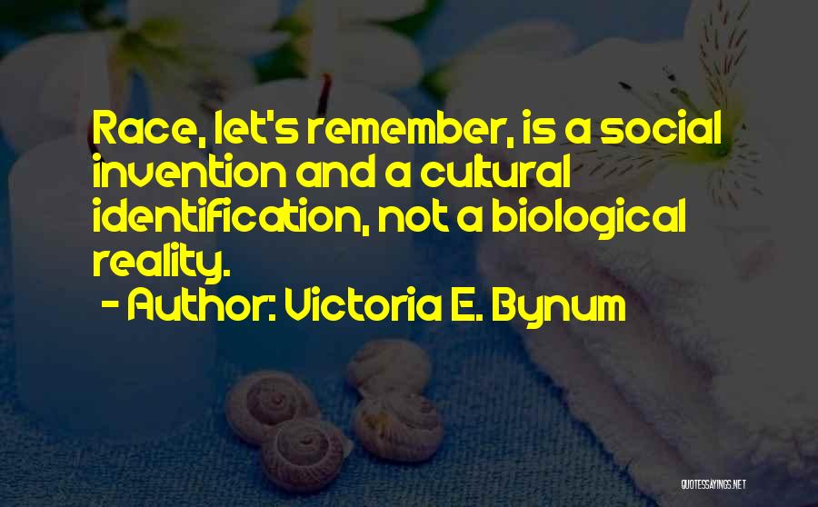 Victoria E. Bynum Quotes 558656