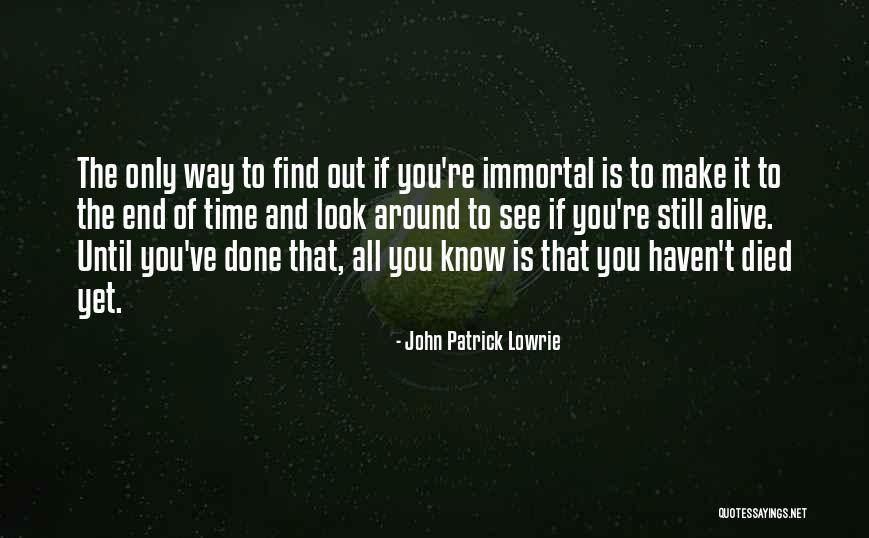 Victoria Eckerson Quotes By John Patrick Lowrie Victoria Eckerson Quotes By John Patrick Lowrie