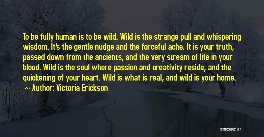 Victoria Erickson Quotes 100695