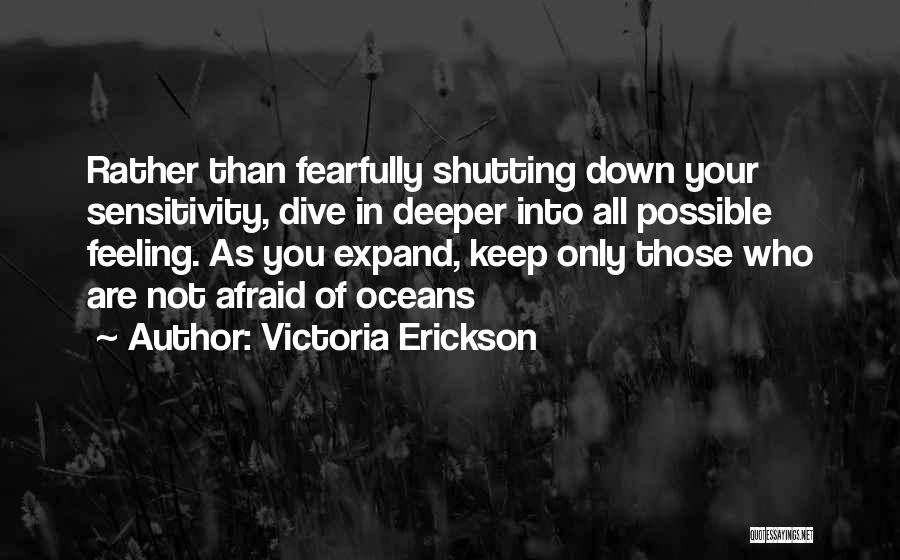 Victoria Erickson Quotes 2180330