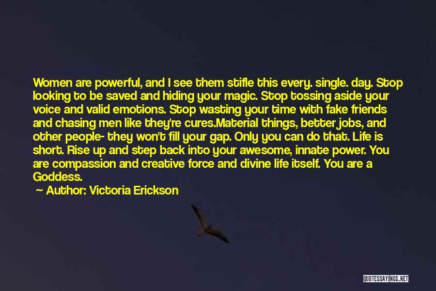 Victoria Erickson Quotes 492463