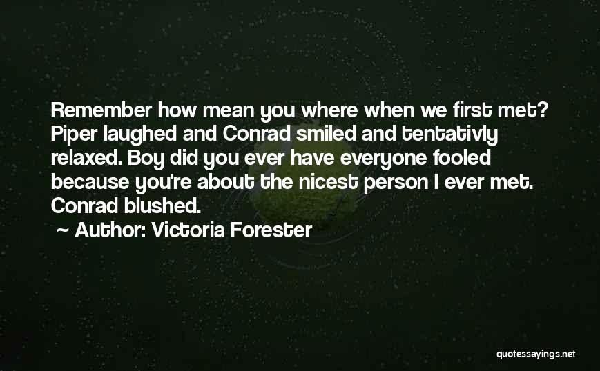 Victoria Forester Quotes 1437078