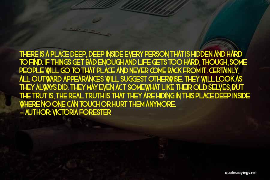 Victoria Forester Quotes 1791631