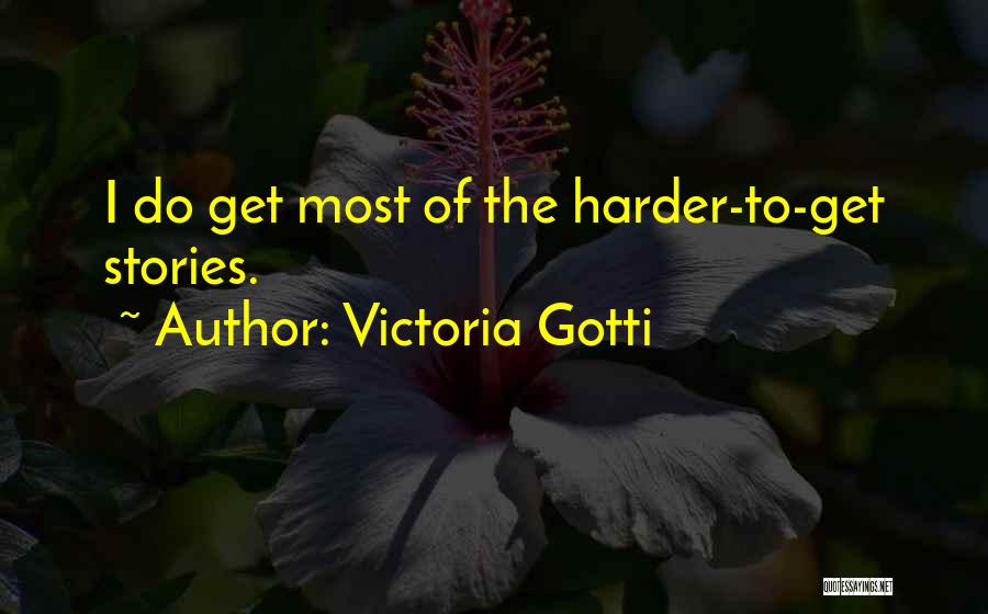 Victoria Gotti Quotes 1461483