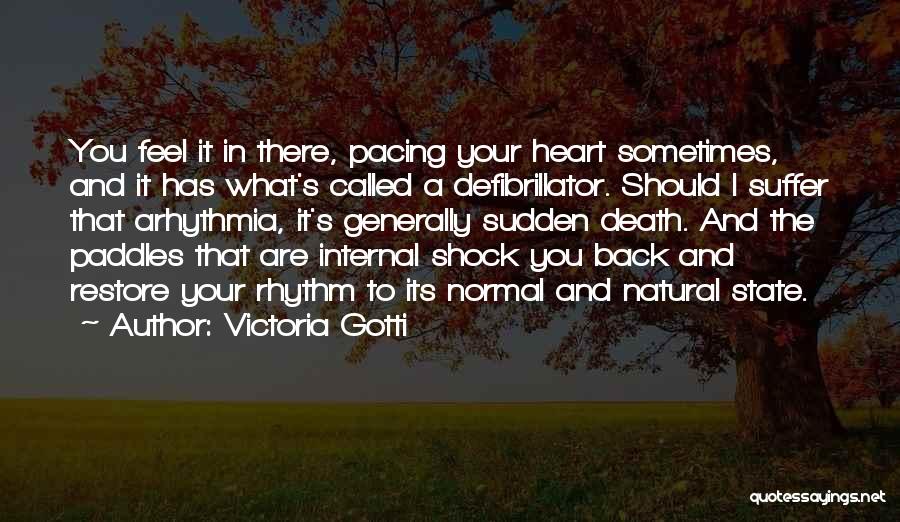 Victoria Gotti Quotes 1622962