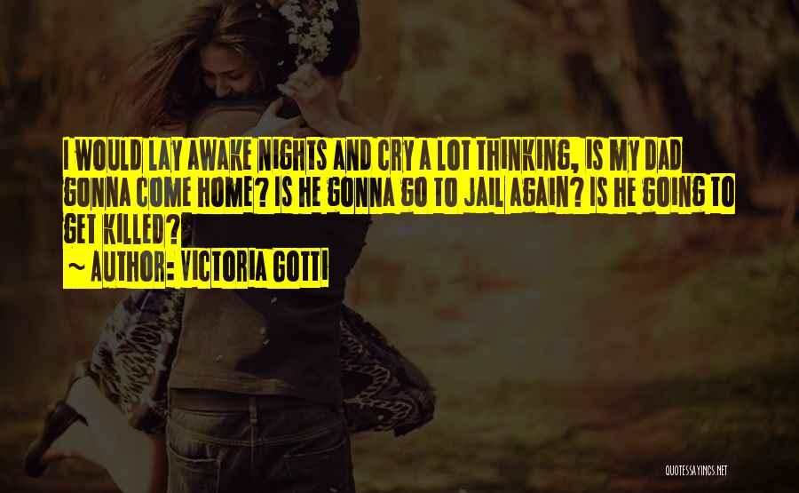 Victoria Gotti Quotes 2095483