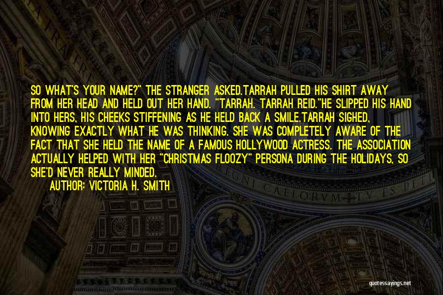 Victoria H. Smith Quotes 1957524
