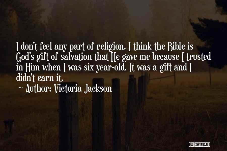 Victoria Jackson Quotes 1271844