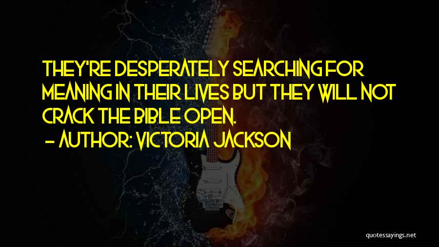 Victoria Jackson Quotes 1375457