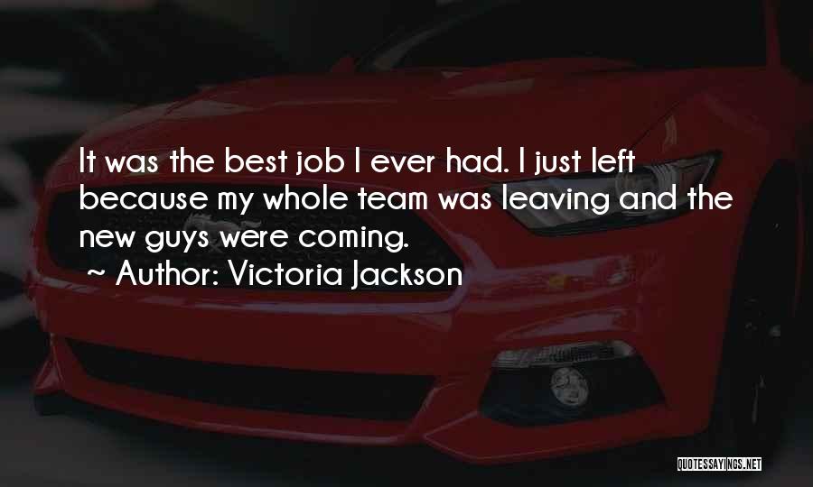 Victoria Jackson Quotes 1714848