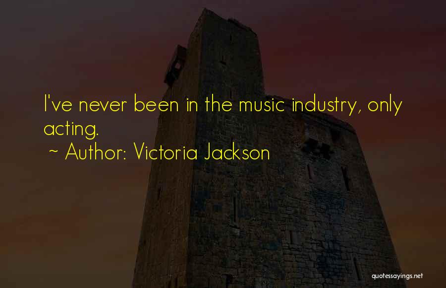 Victoria Jackson Quotes 2129387