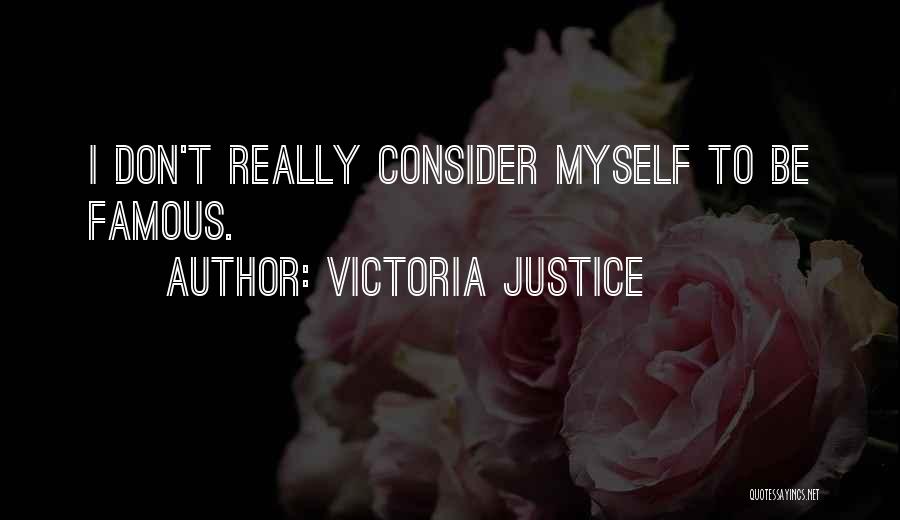 Victoria Justice Quotes 1016423