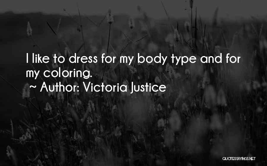 Victoria Justice Quotes 1350349
