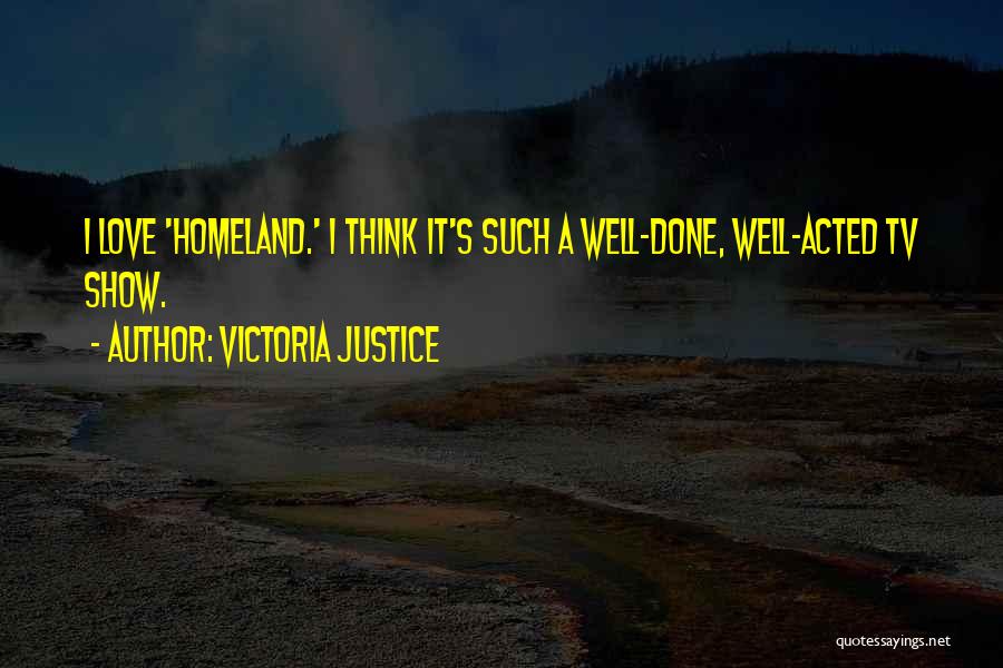 Victoria Justice Quotes 1725874