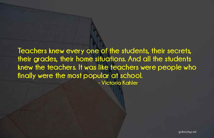 Victoria Kahler Quotes 1291427