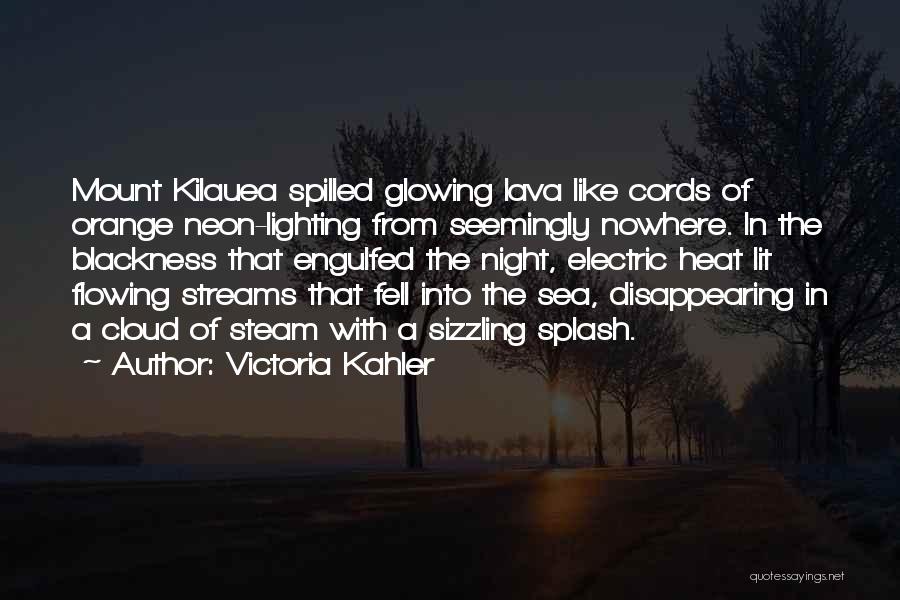 Victoria Kahler Quotes 1451332