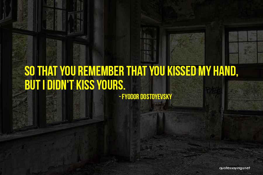 Victoria Knut Hamsun Quotes By Fyodor Dostoyevsky Victoria Knut Hamsun Quotes By Fyodor Dostoyevsky