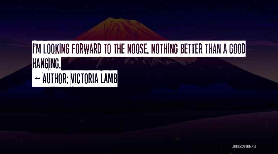 Victoria Lamb Quotes 1593401