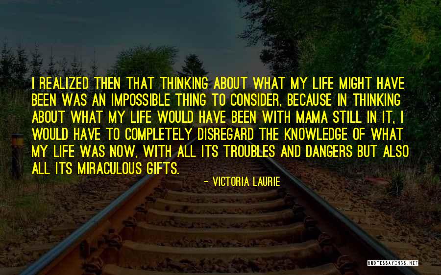 Victoria Laurie Quotes 265886 Victoria Laurie Quotes 265886