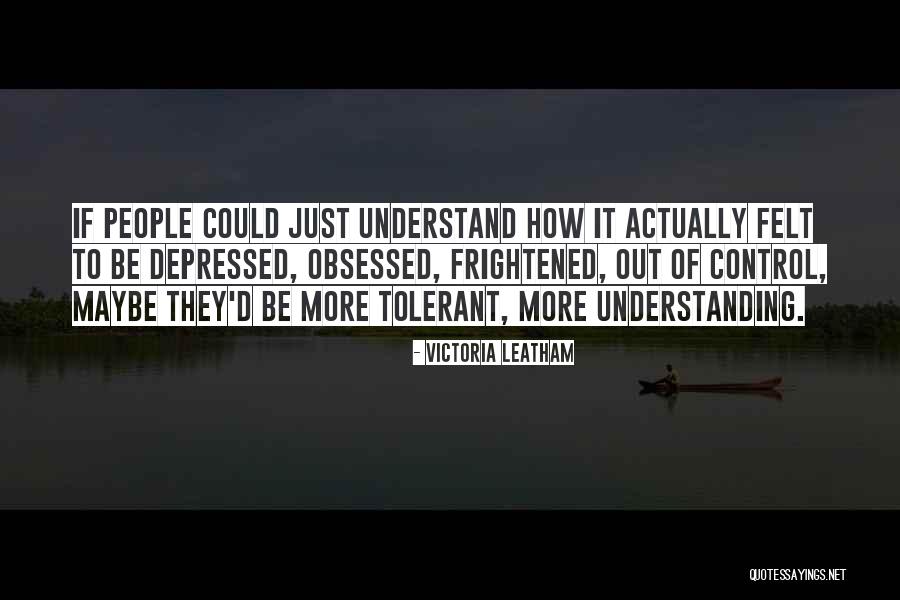 Victoria Leatham Quotes 1848837 Victoria Leatham Quotes 1848837
