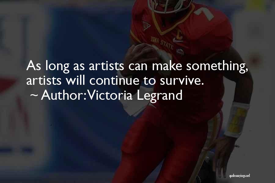 Victoria Legrand Quotes 1985470 Victoria Legrand Quotes 1985470