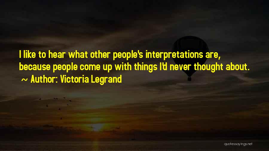 Victoria Legrand Quotes 757897 Victoria Legrand Quotes 757897