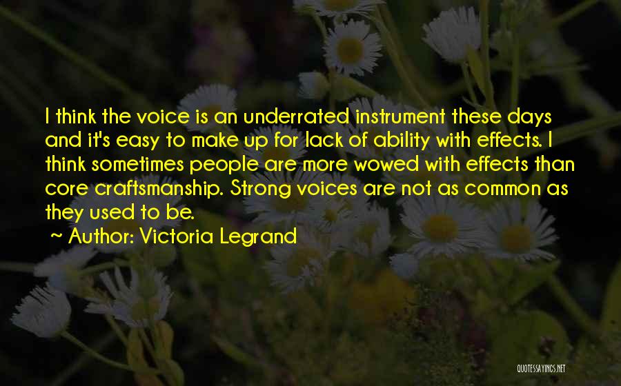 Victoria Legrand Quotes 804857