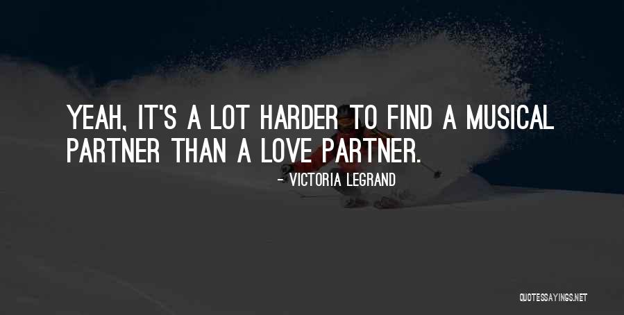 Victoria Legrand Quotes 912408 Victoria Legrand Quotes 912408